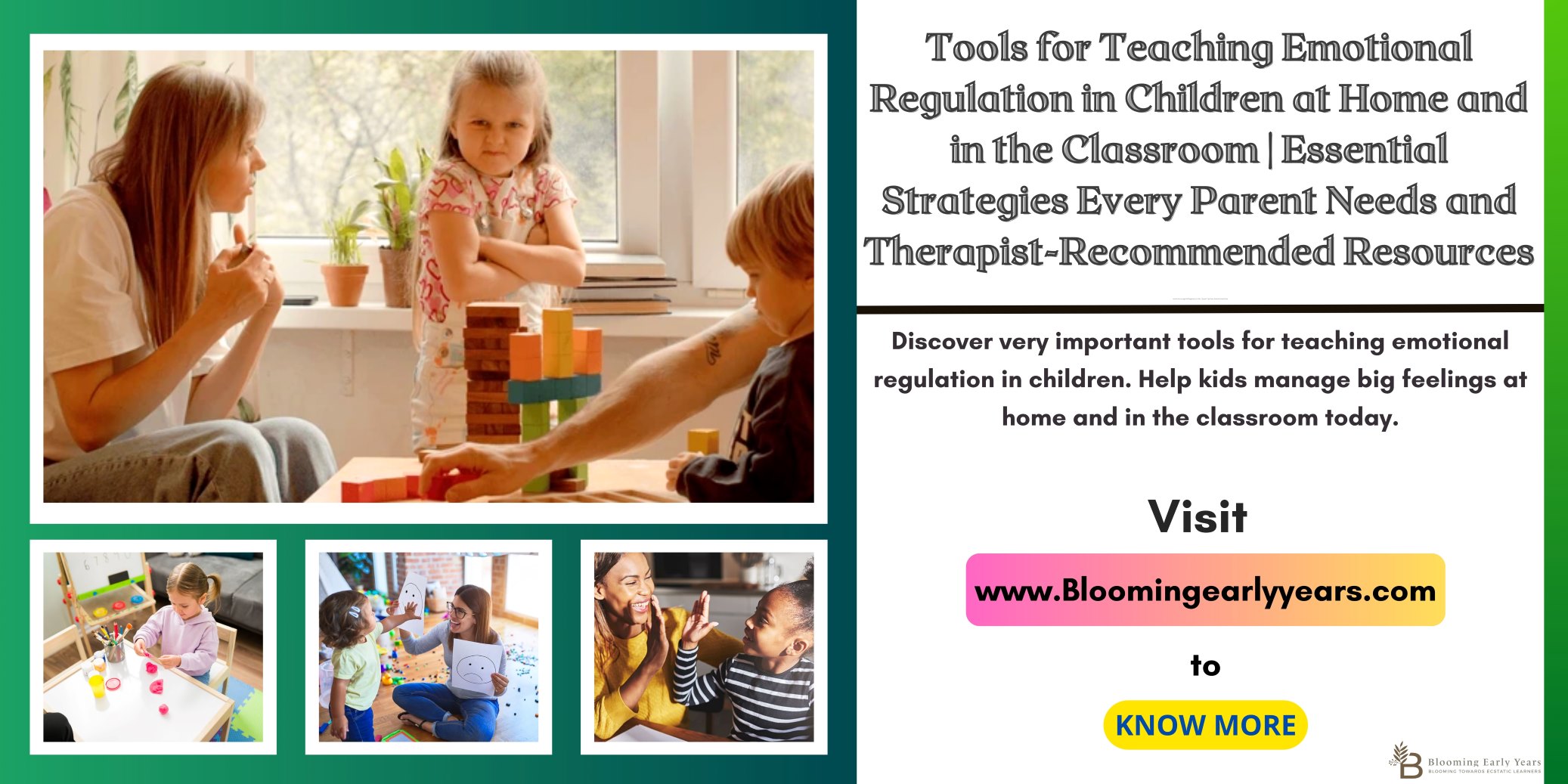 Tools for Teaching Emotional Regulation in Children | https://bloomingearlyyears.com/