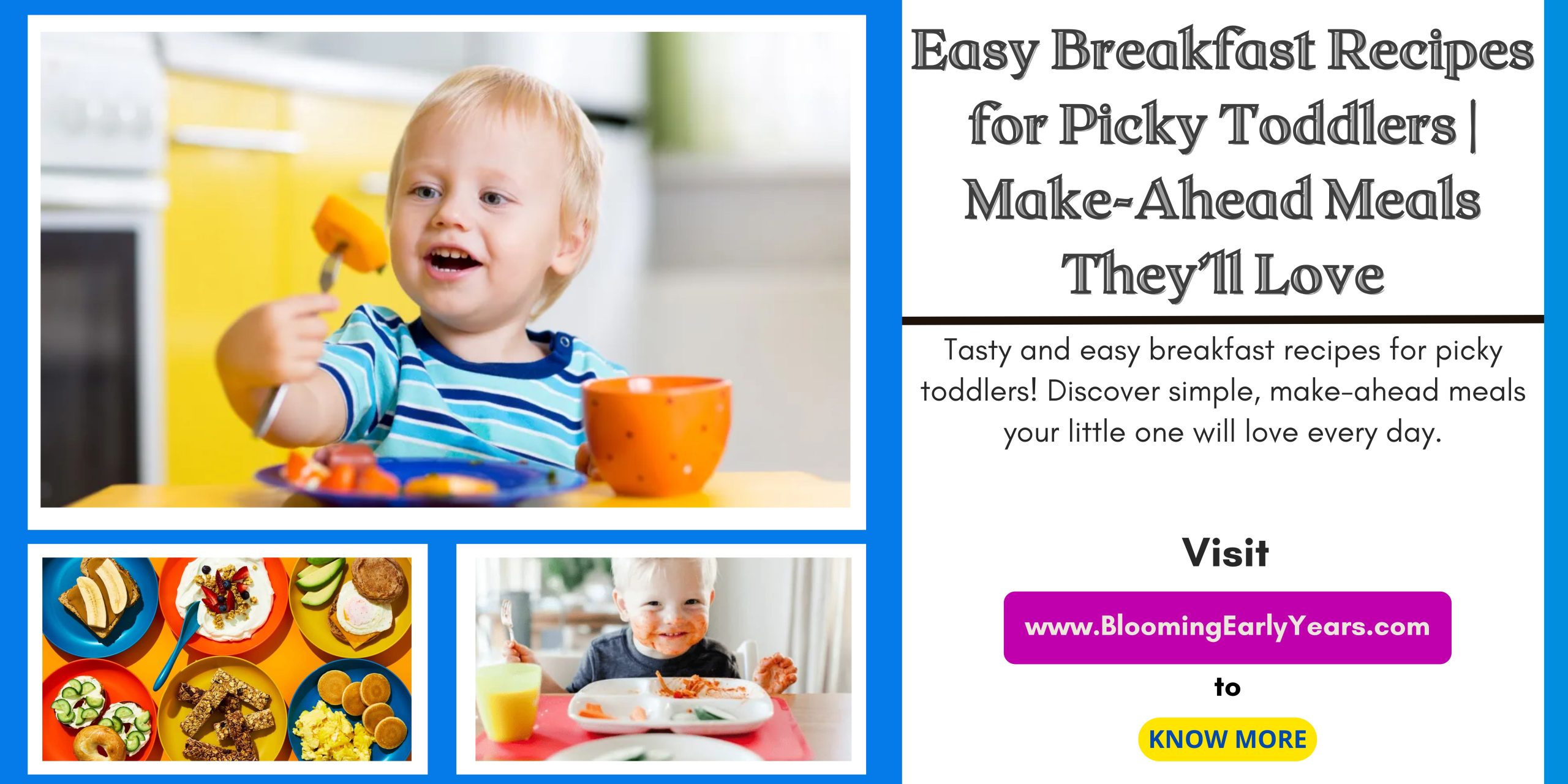 Easy Breakfast Recipes for Picky Toddlers | https://bloomingearlyyears.com/