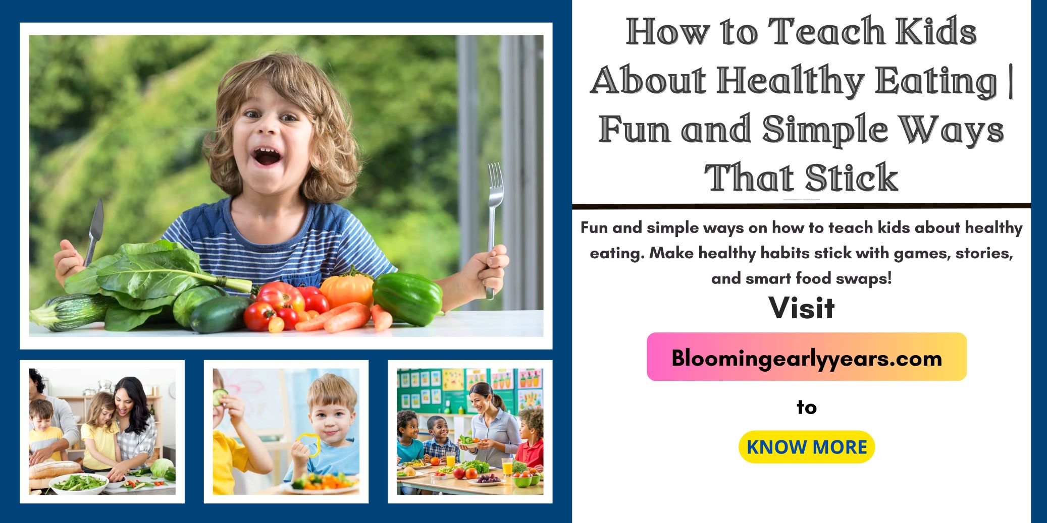 How to Teach Kids About Healthy Eating | https://bloomingearlyyears.com/